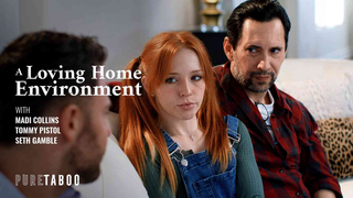 Madi Collins - A Loving Home Environment