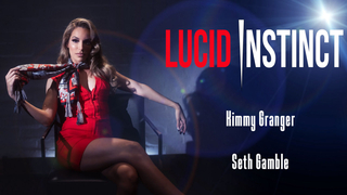 Kimmy Granger - Lucid Instinct