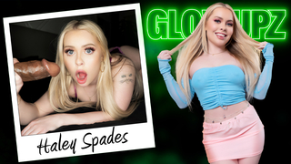 Haley Spades - Her Fantasy Could Become A Reality